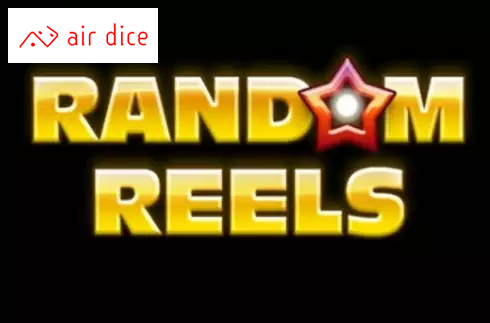Random Reels